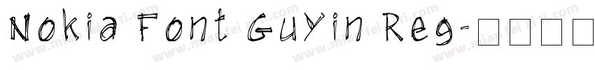 Nokia Font GuYin Reg字体转换
